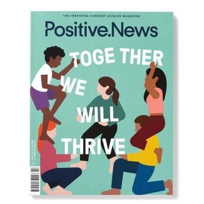 Positive News #102, Jul–Sep 20